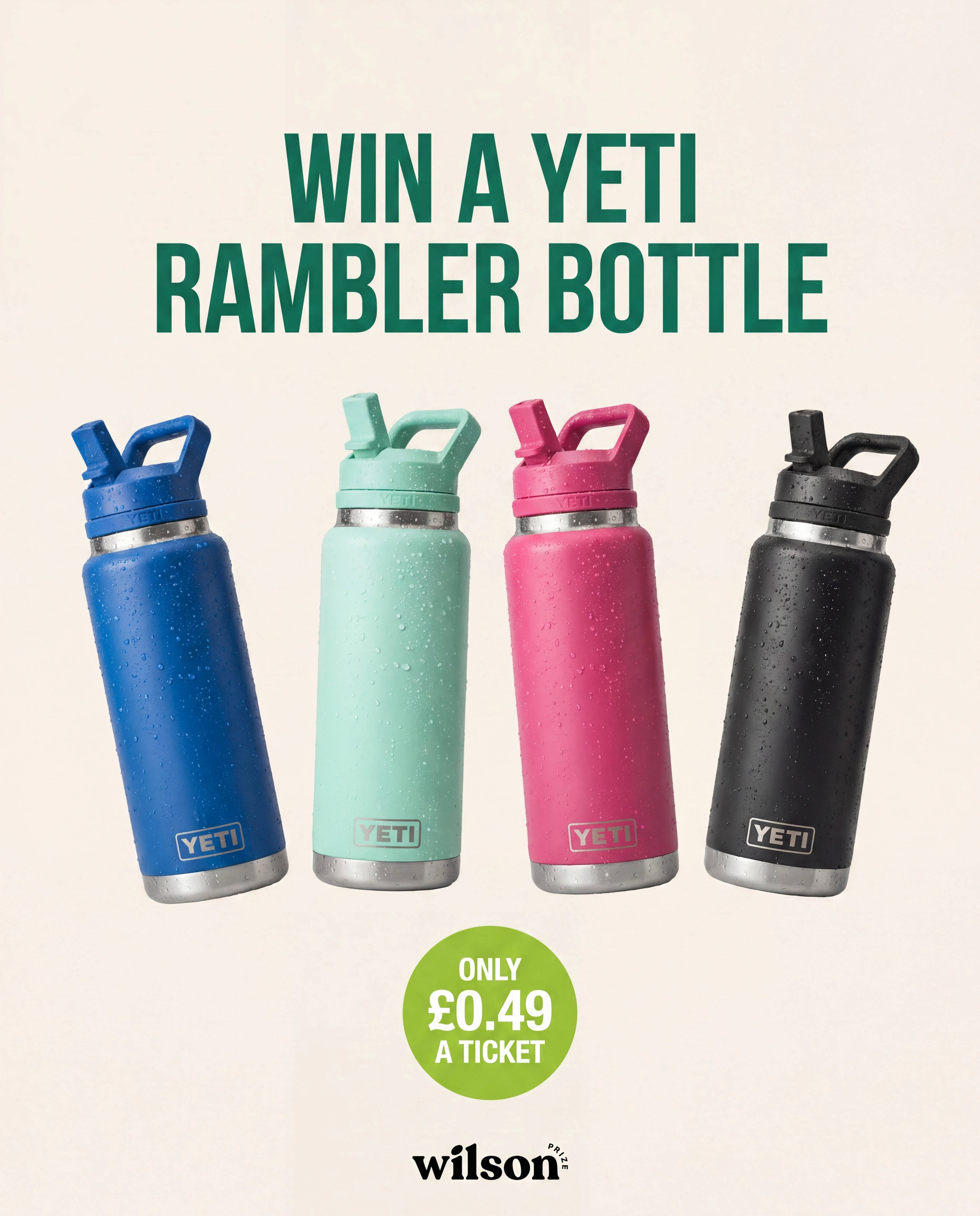 Win a YETI Rambler bottle. Tickets from just £0.49 — get yours before the draw.